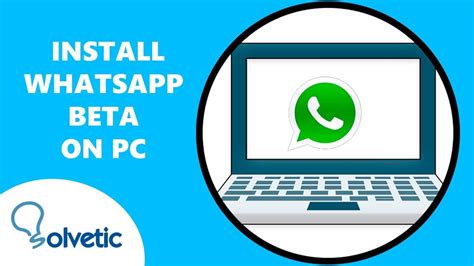 whatsapp beta pc download